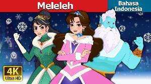 Meleleh Unfrozen in Indonesian Dongeng Bahasa Indonesia IndonesianFairyTales